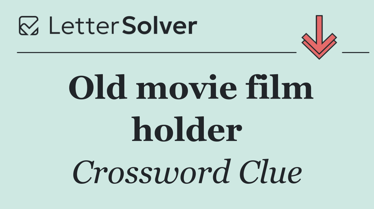 Old movie film holder