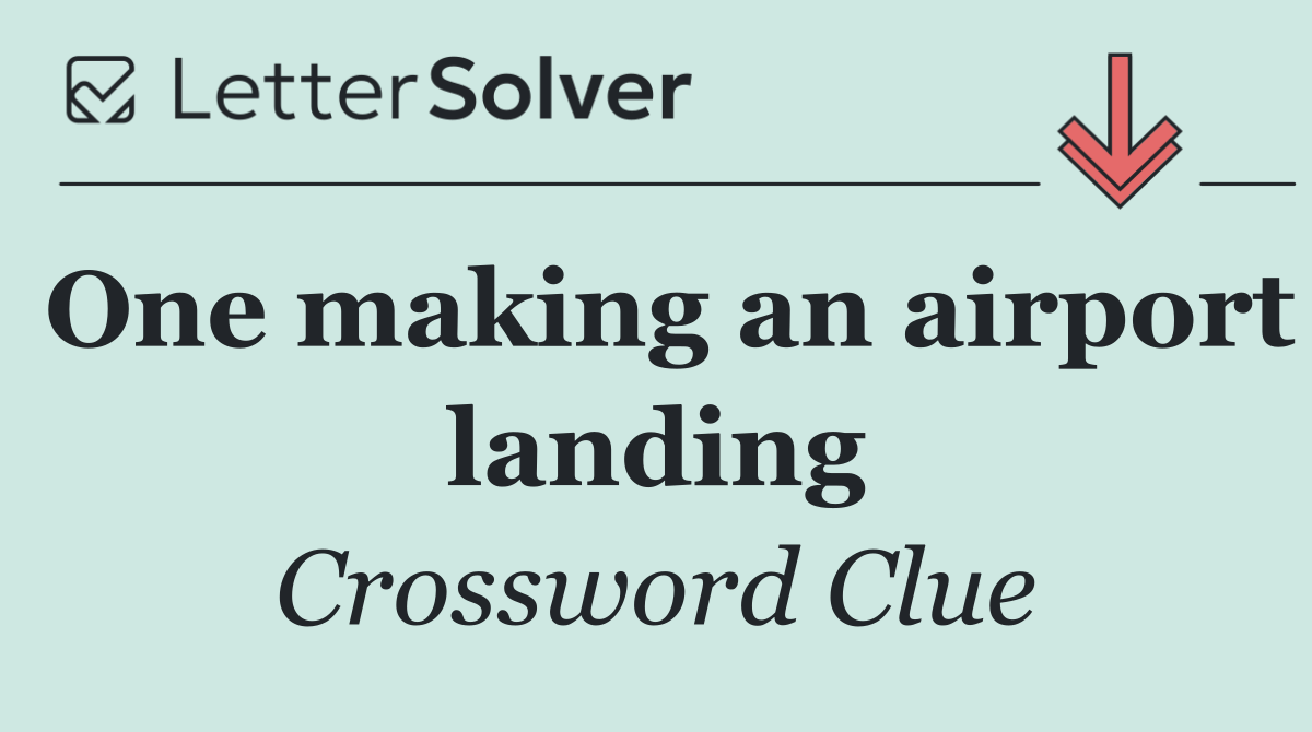 One making an airport landing