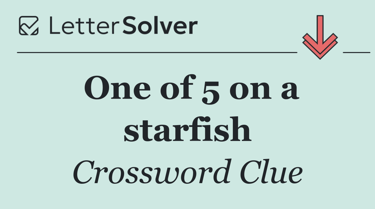One of 5 on a starfish