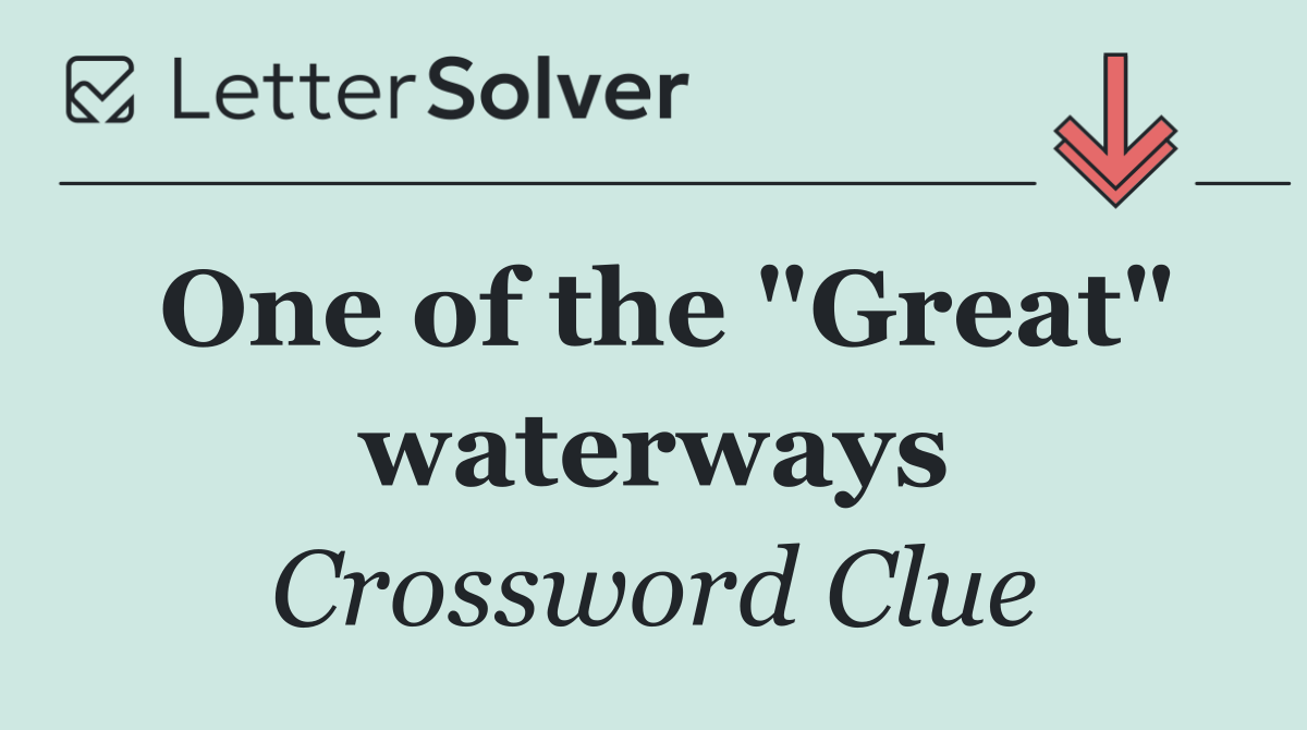 One of the "Great" waterways