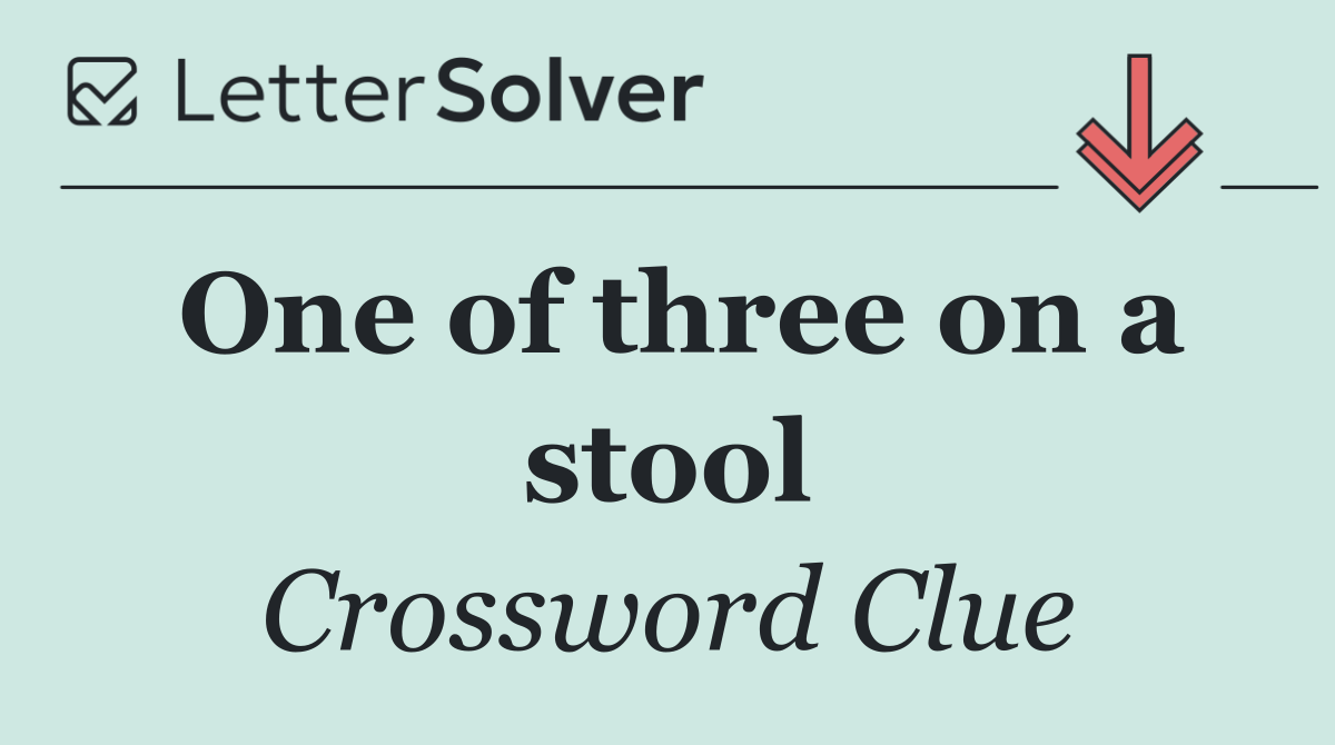 One of three on a stool
