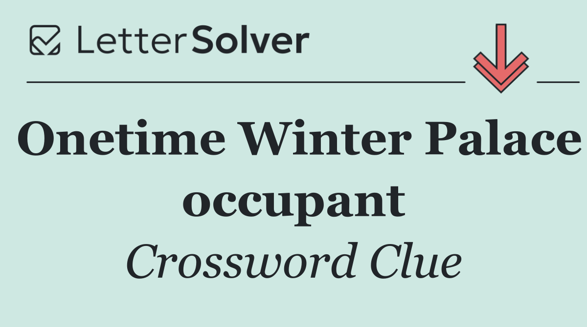 Onetime Winter Palace occupant
