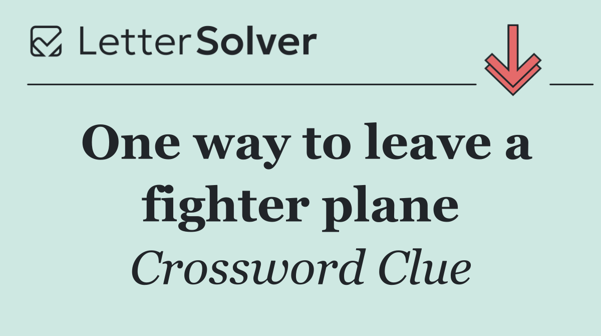 One way to leave a fighter plane