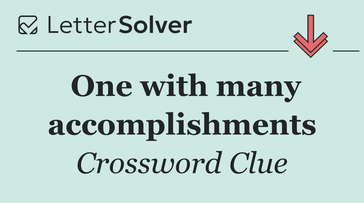 One with many accomplishments