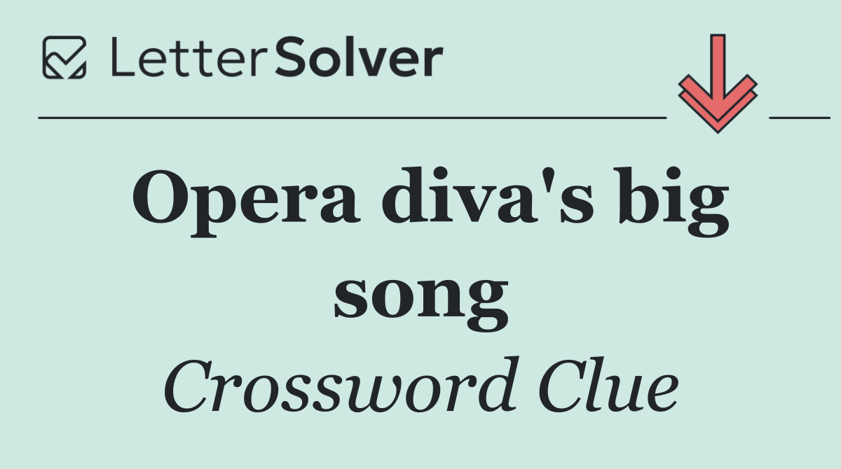 Opera diva's big song