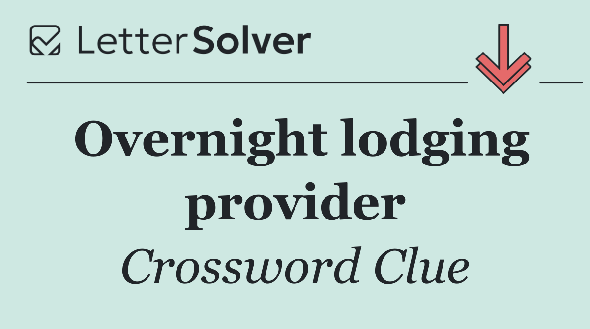 Overnight lodging provider