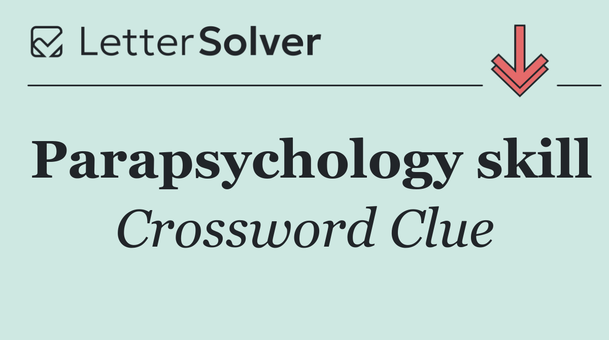Parapsychology skill