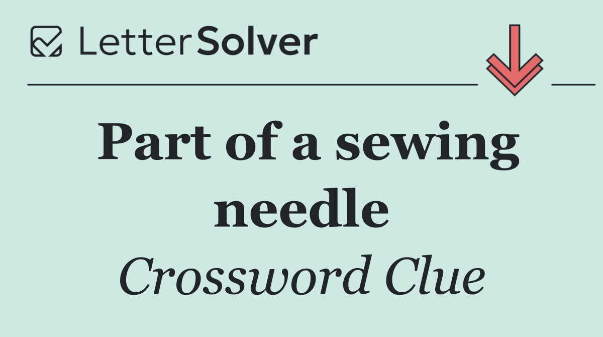 Part of a sewing needle