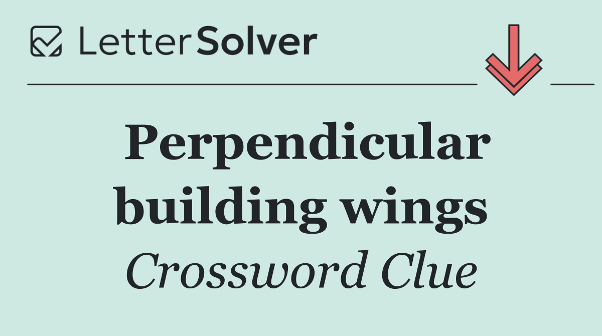 Perpendicular building wings