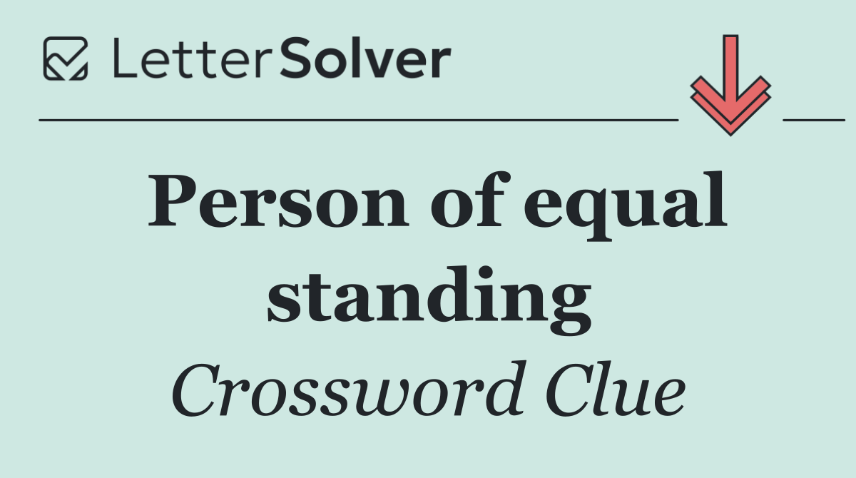 Person of equal standing