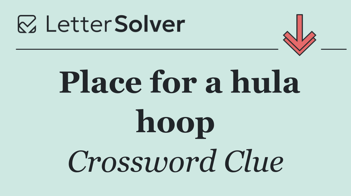 Place for a hula hoop
