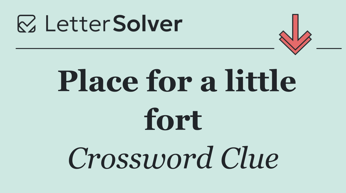 Place for a little fort