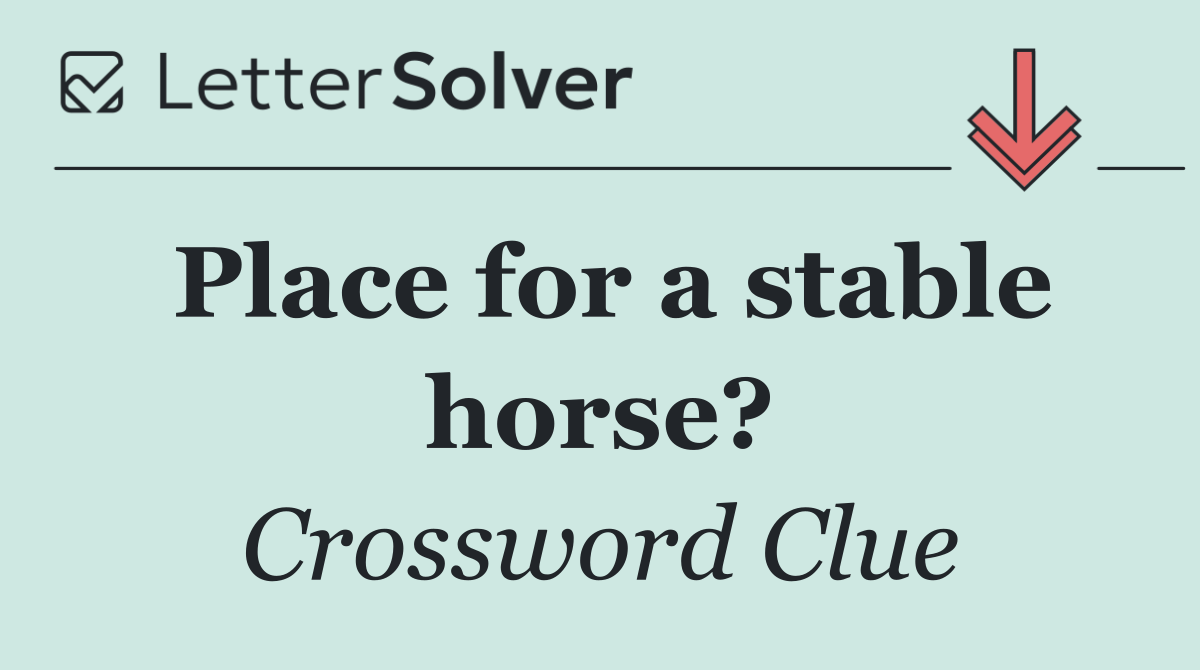 Place for a stable horse?
