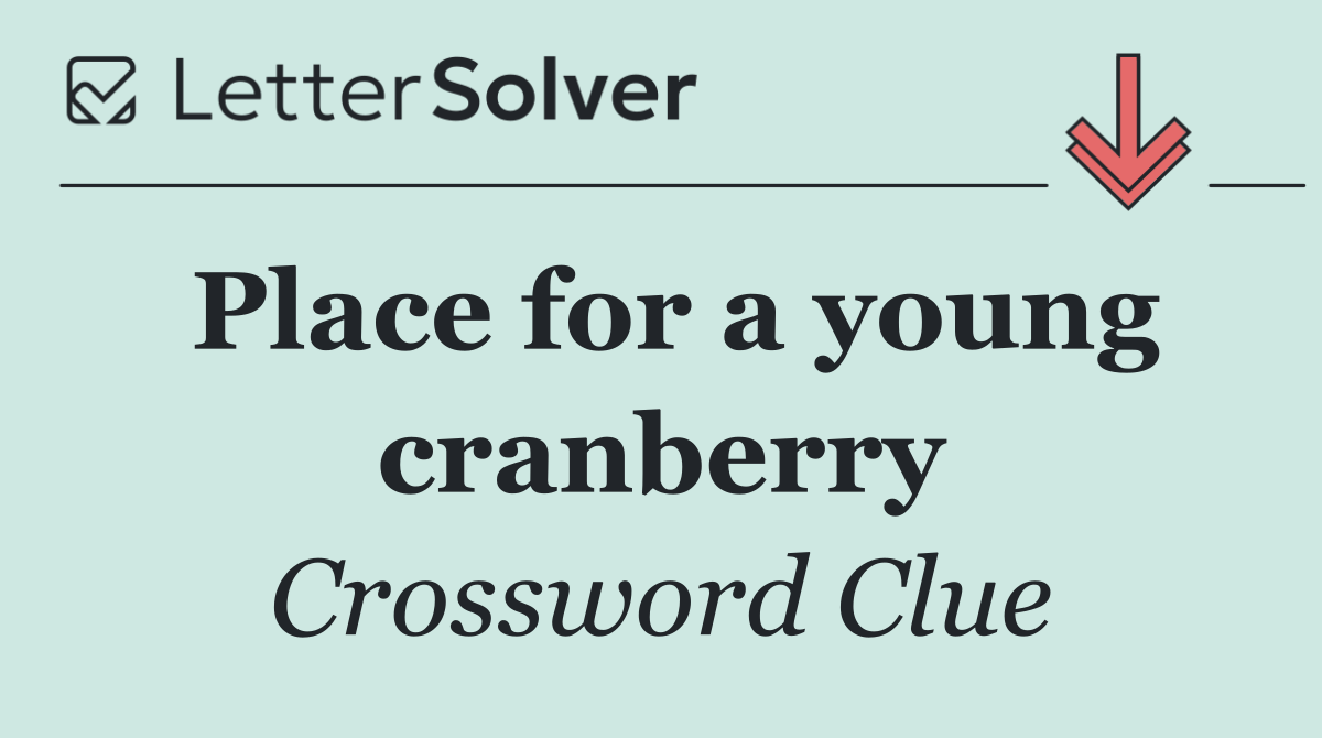Place for a young cranberry