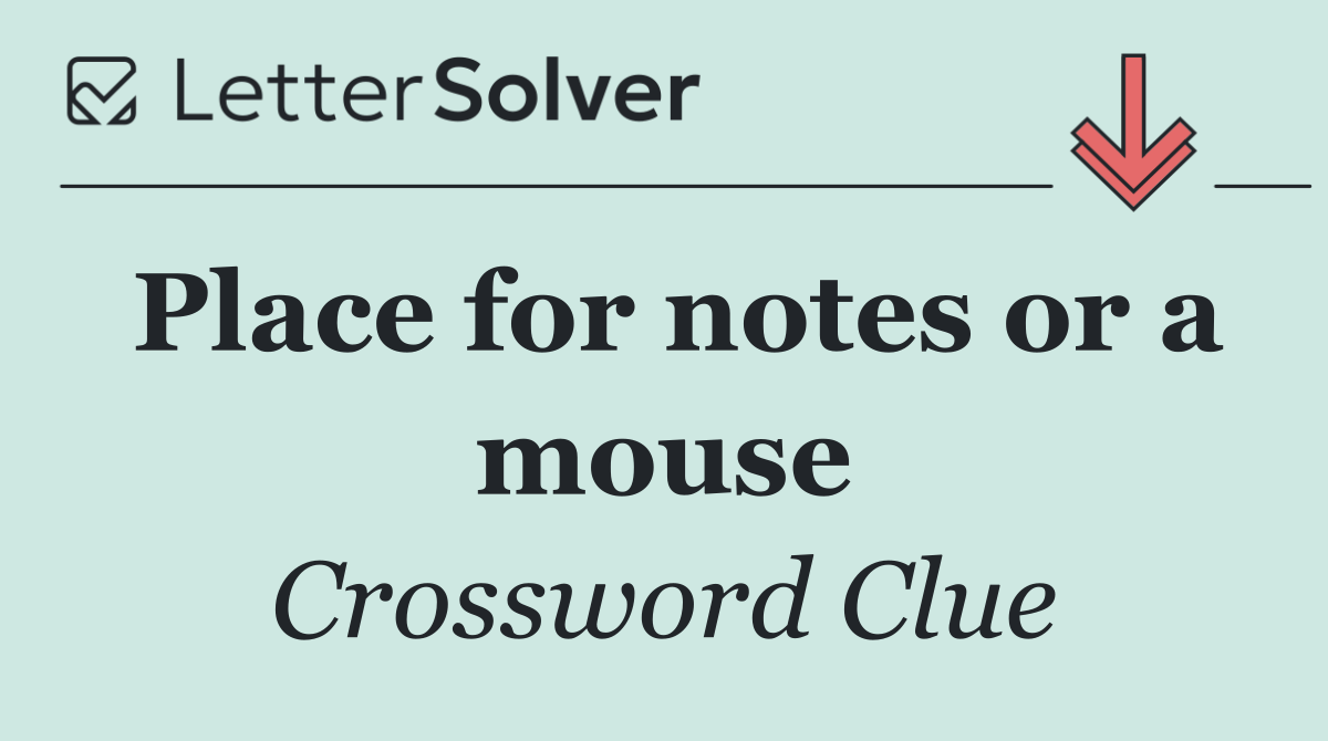 Place for notes or a mouse