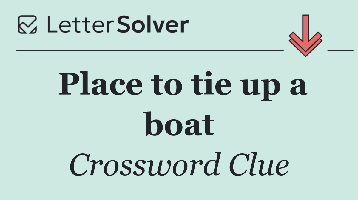 Place to tie up a boat