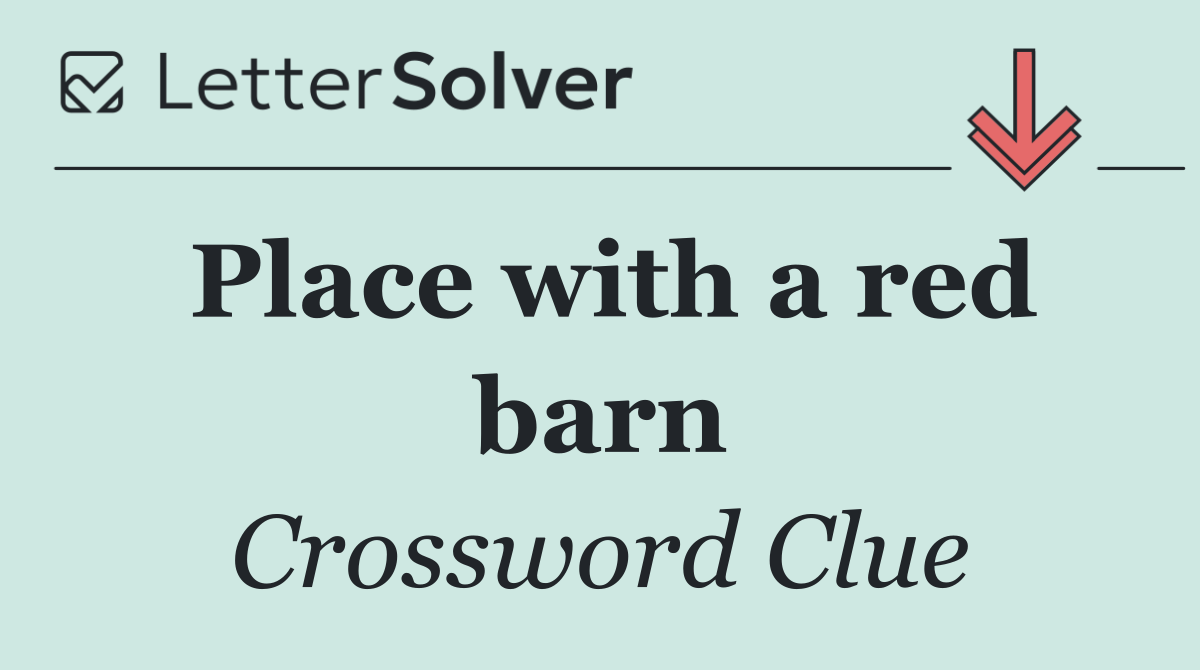 Place with a red barn