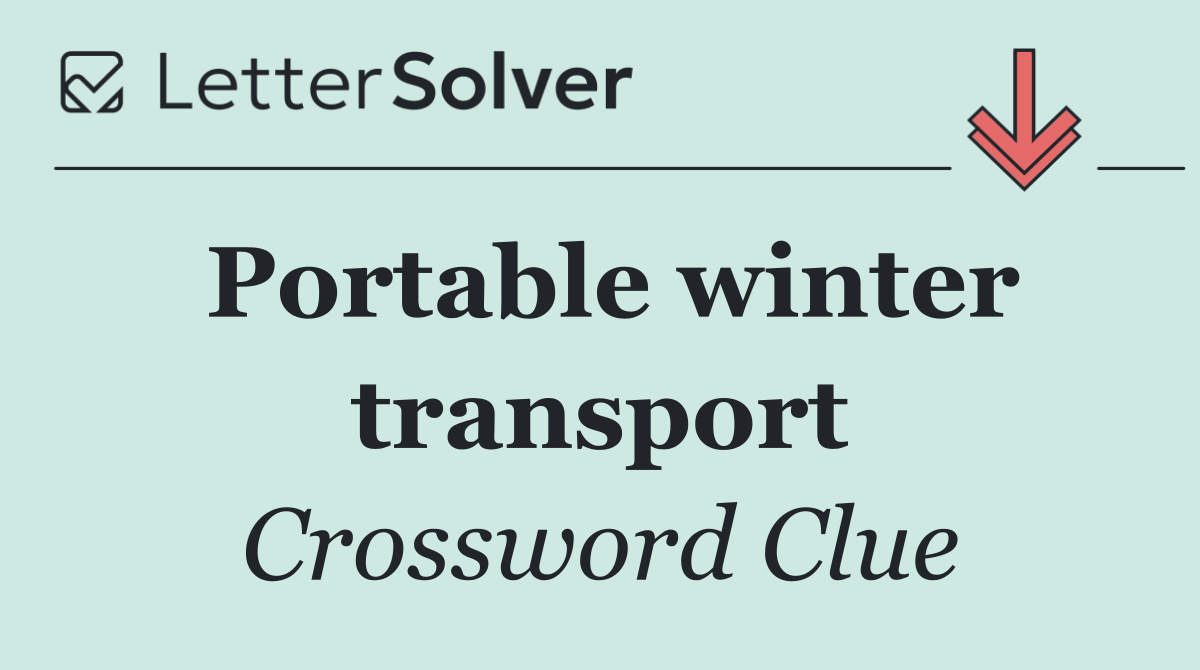 Portable winter transport