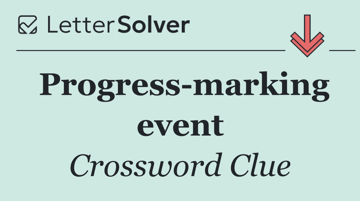 Progress marking event