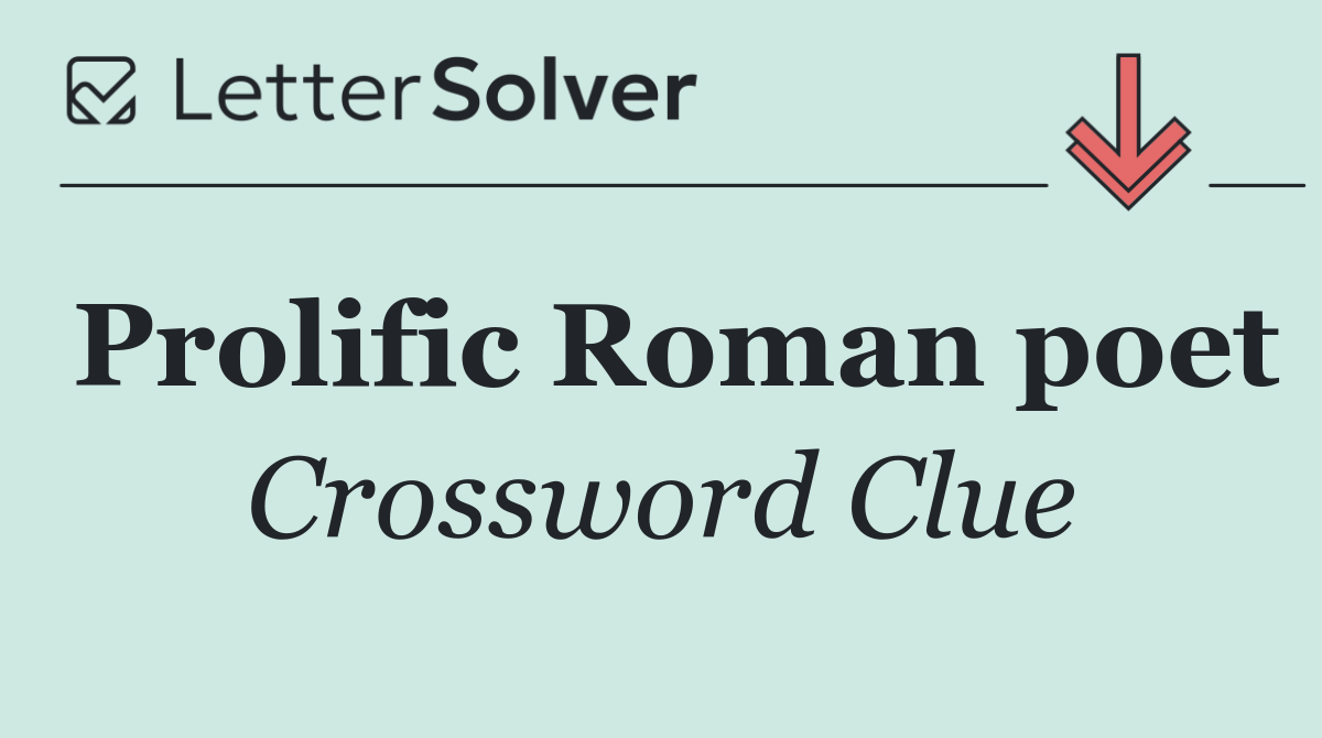 Prolific Roman poet