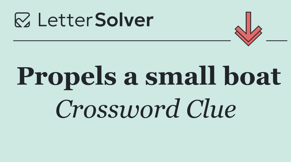 Propels a small boat