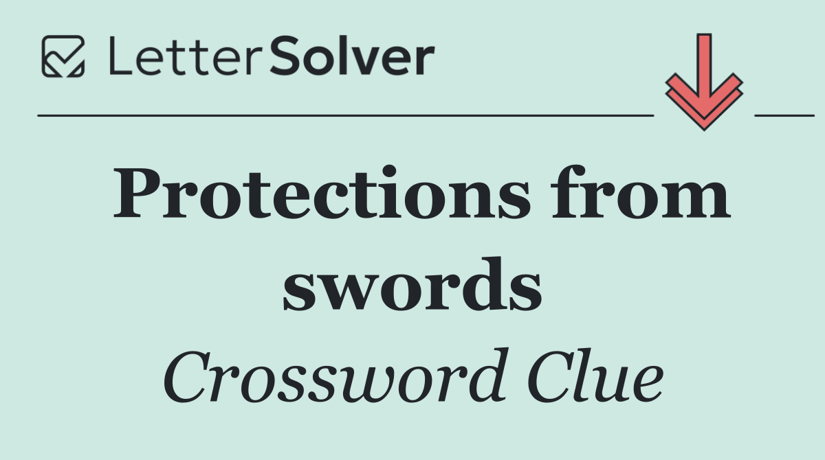 Protections from swords