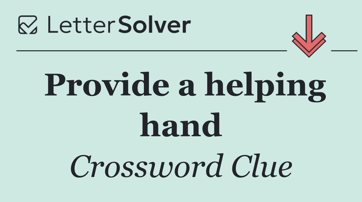 Provide a helping hand