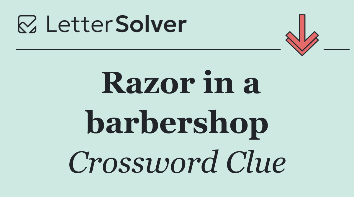Razor in a barbershop