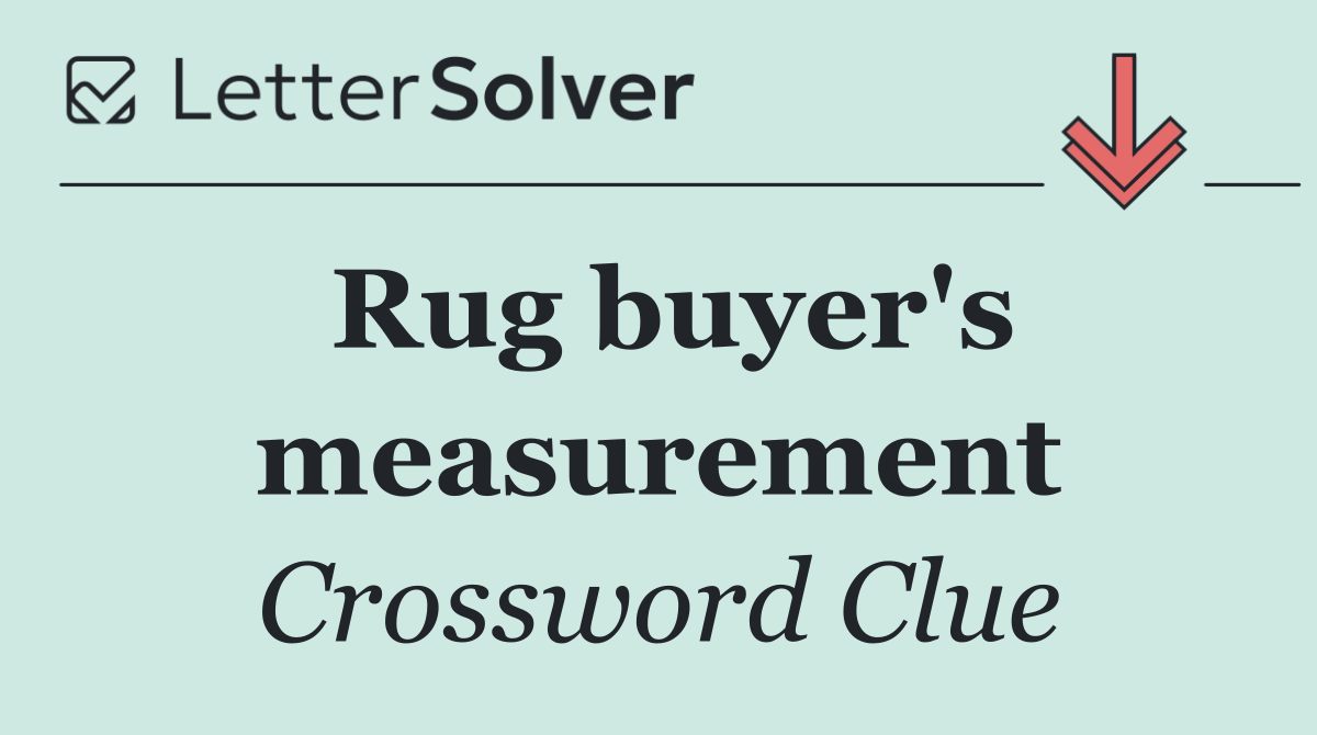 Rug buyer's measurement
