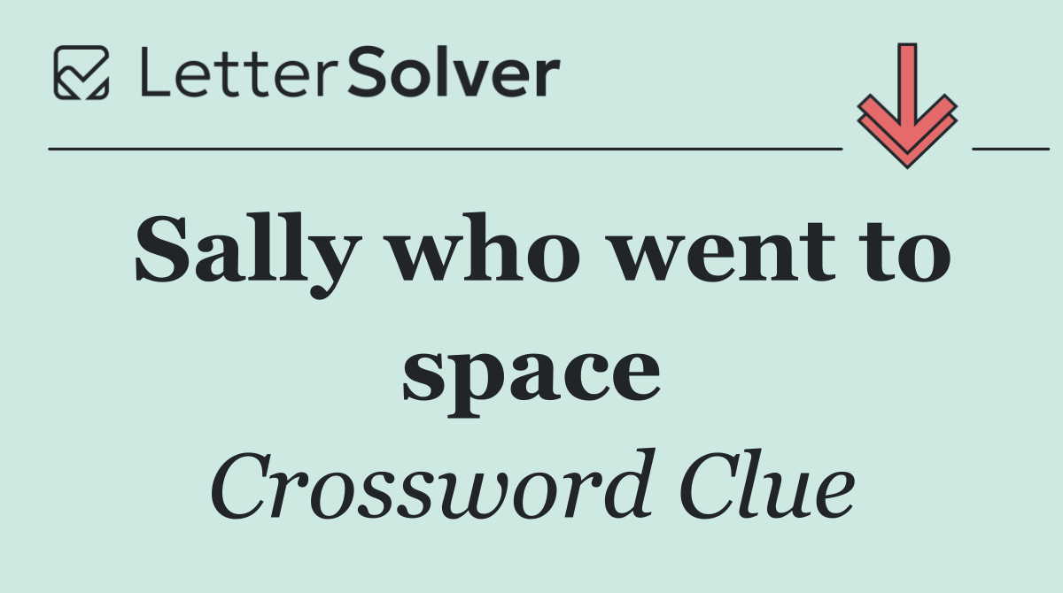 Sally who went to space