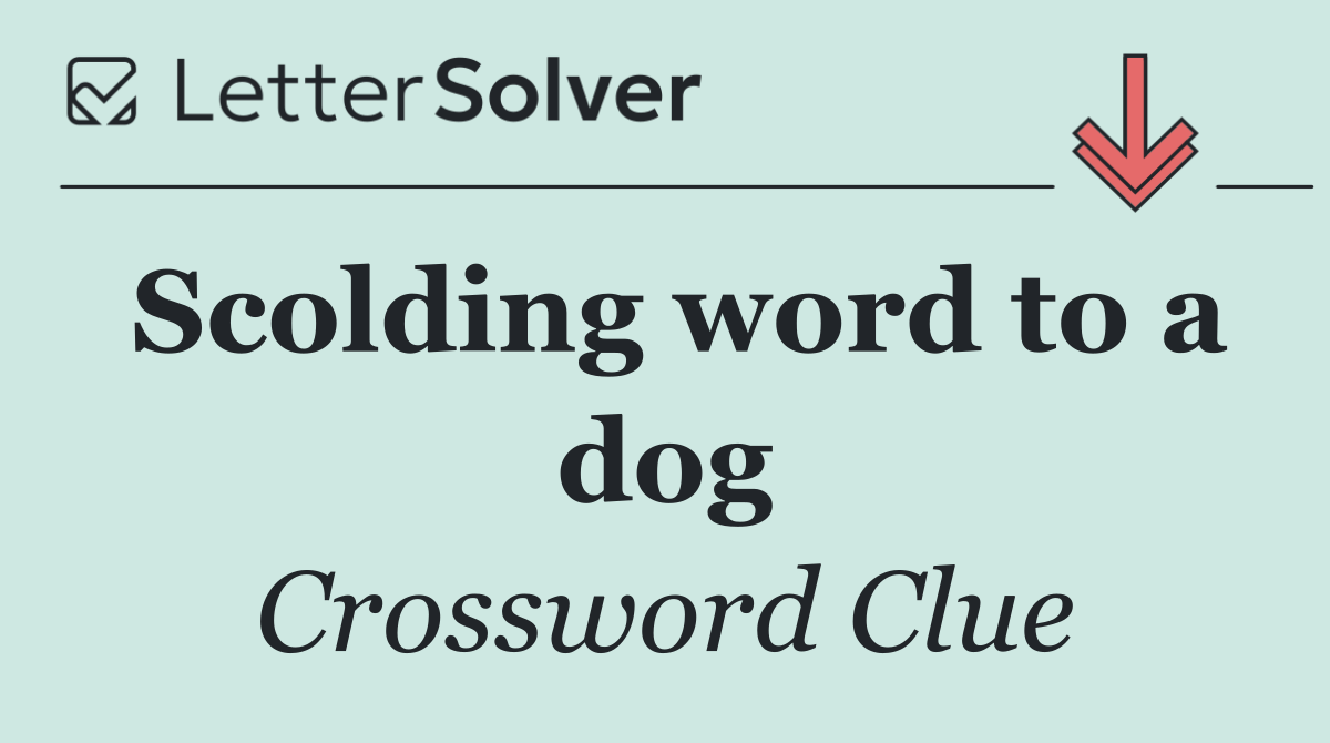 Scolding word to a dog