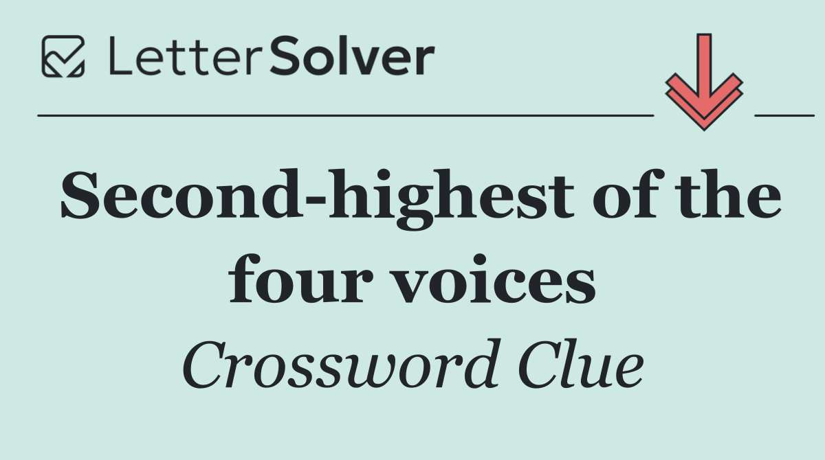 Second highest of the four voices