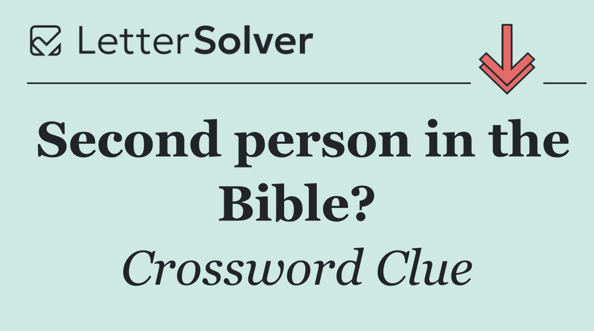 Second person in the Bible?