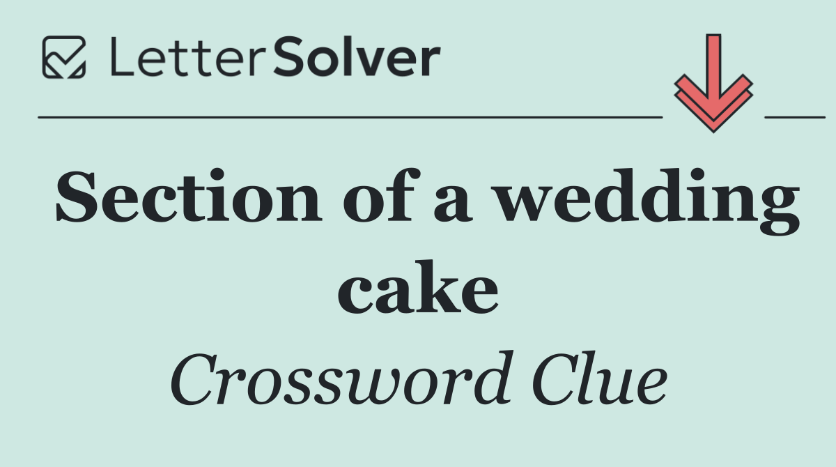 Section of a wedding cake