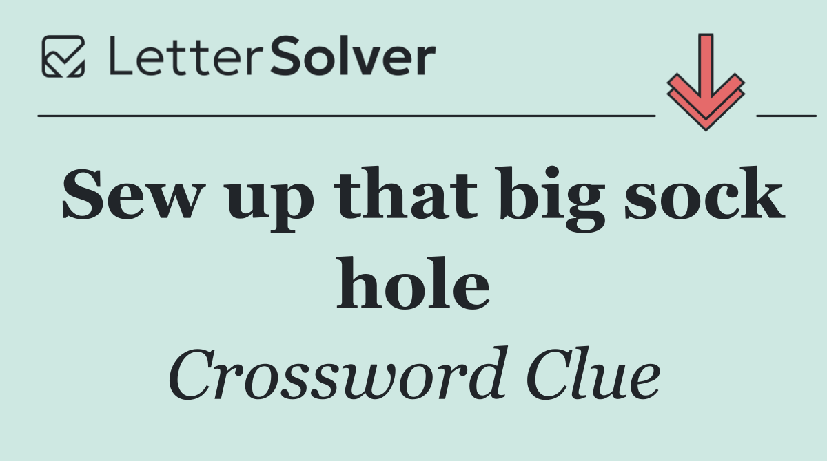 Sew up that big sock hole