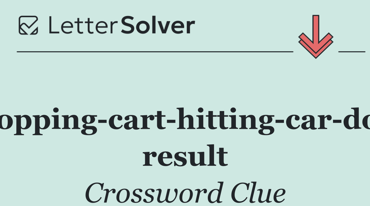 Shopping cart hitting car door result