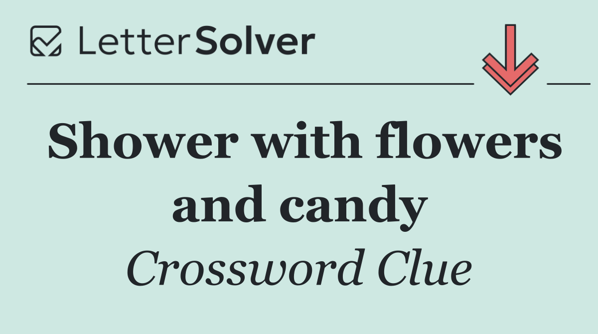 Shower with flowers and candy