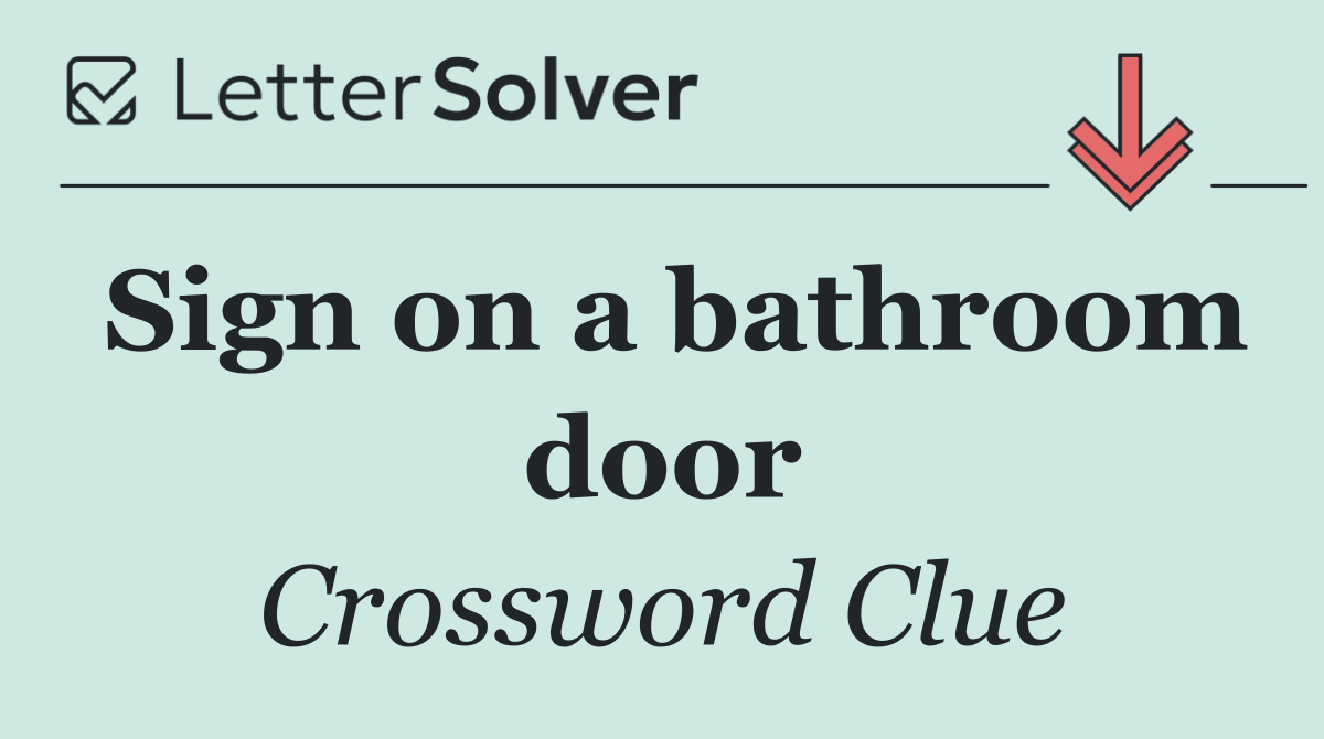Sign on a bathroom door