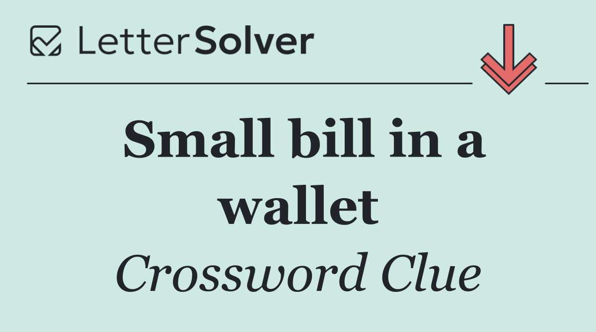 Small bill in a wallet
