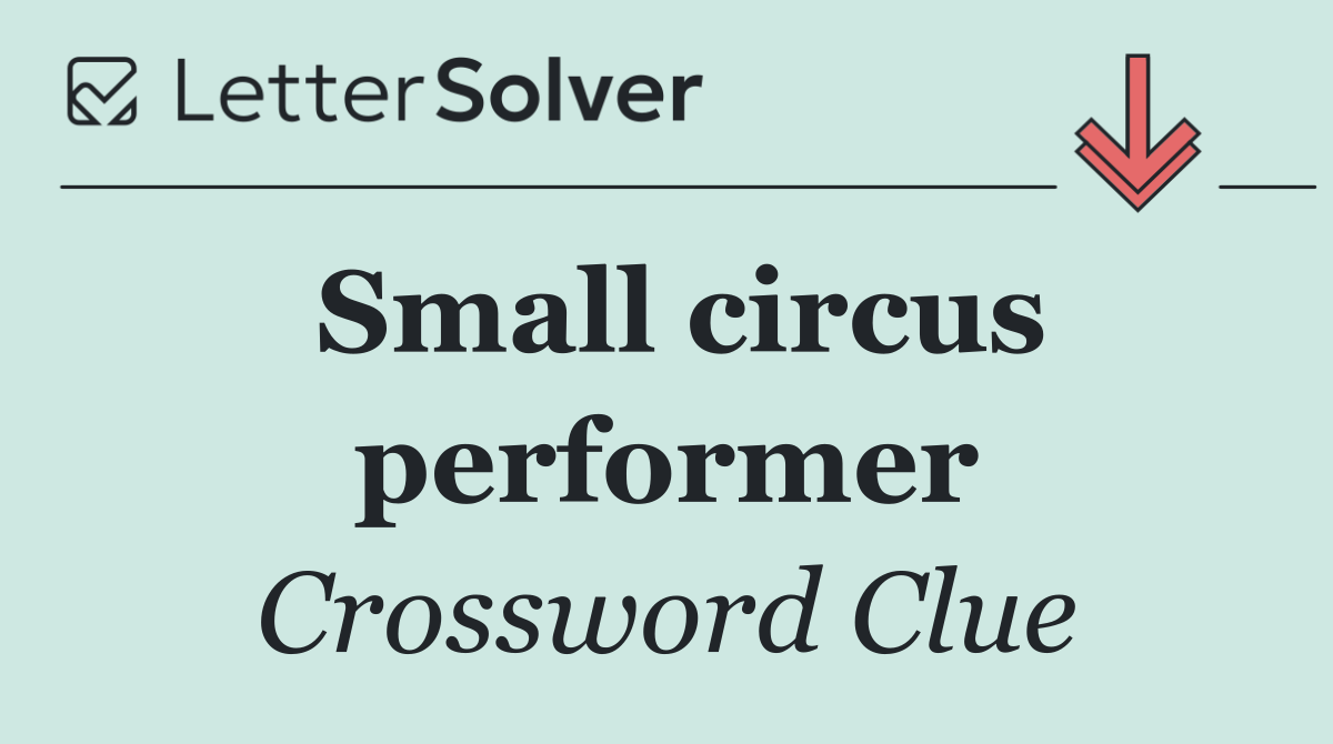 Small circus performer