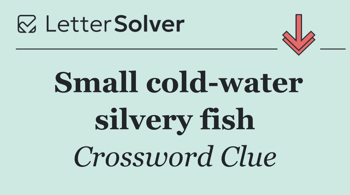 Small cold water silvery fish