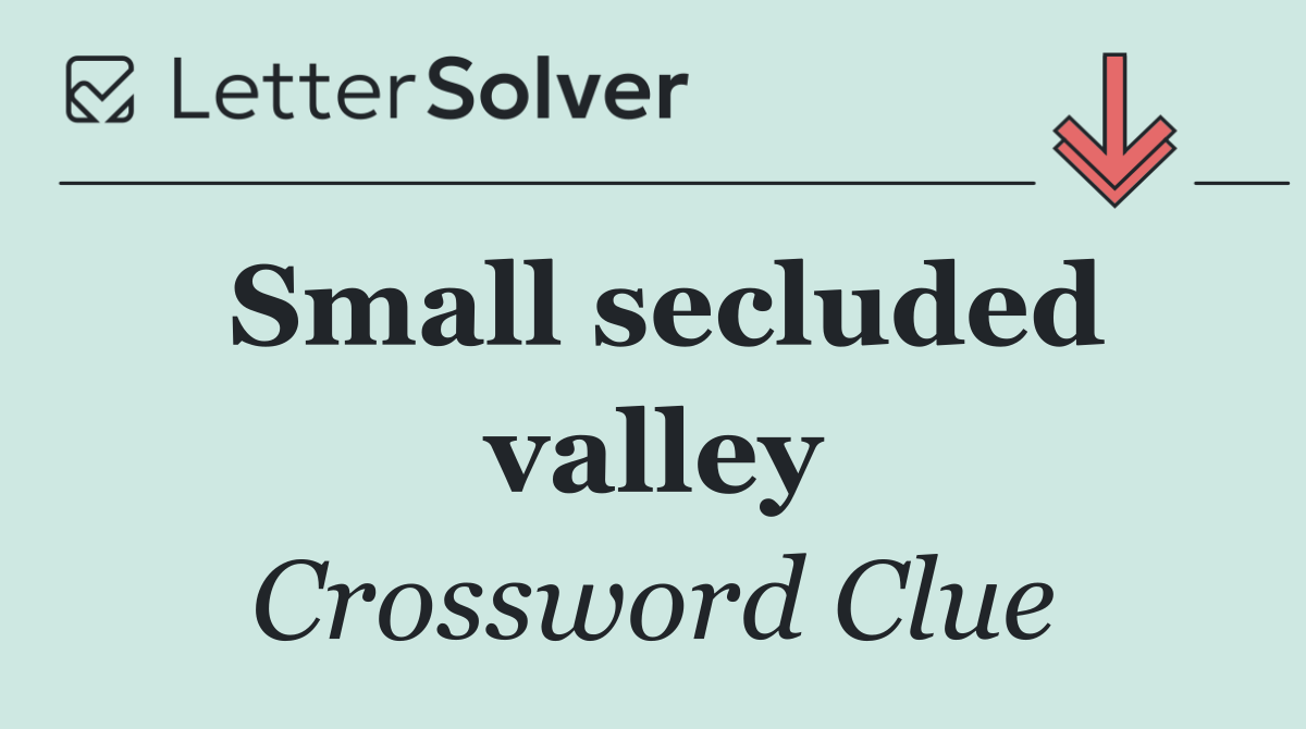 Small secluded valley