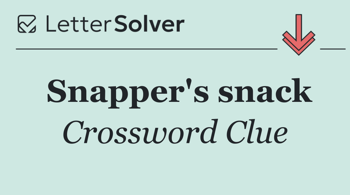 Snapper's snack