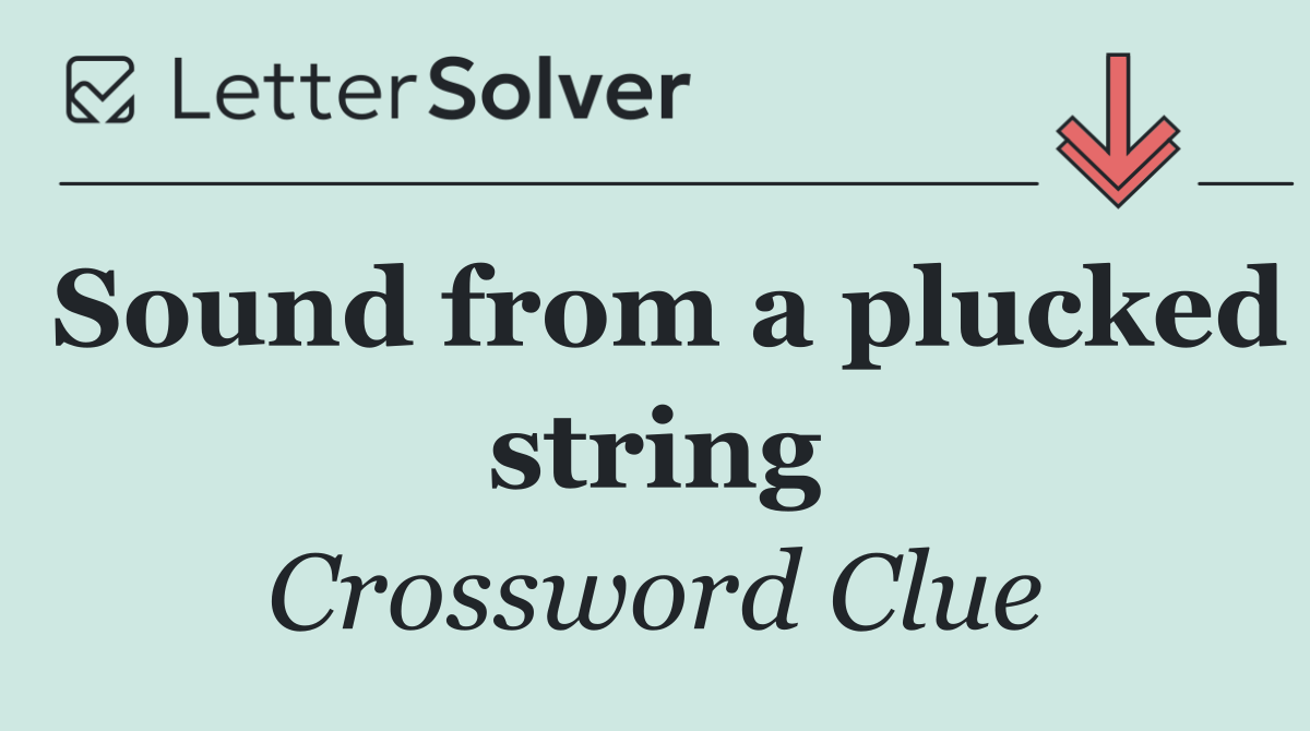 Sound from a plucked string