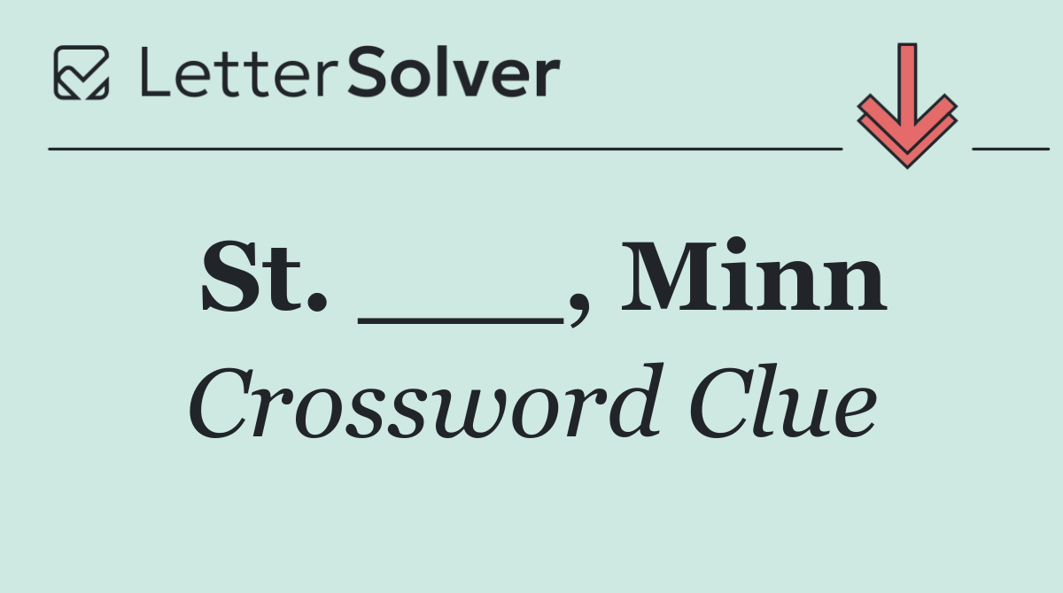 St. ___, Minn