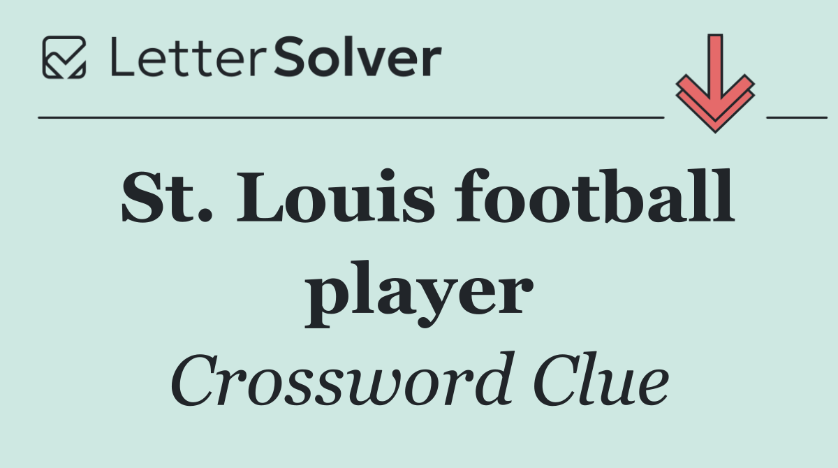 St. Louis football player