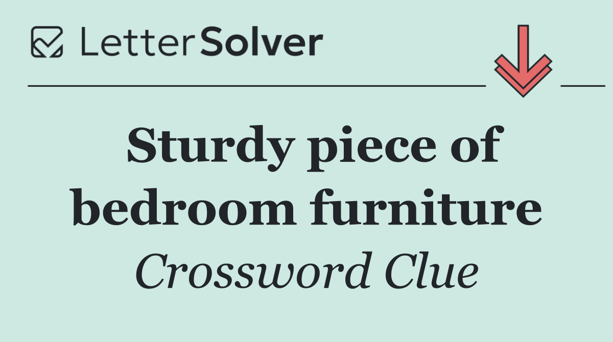 Sturdy piece of bedroom furniture