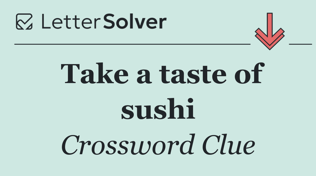 Take a taste of sushi