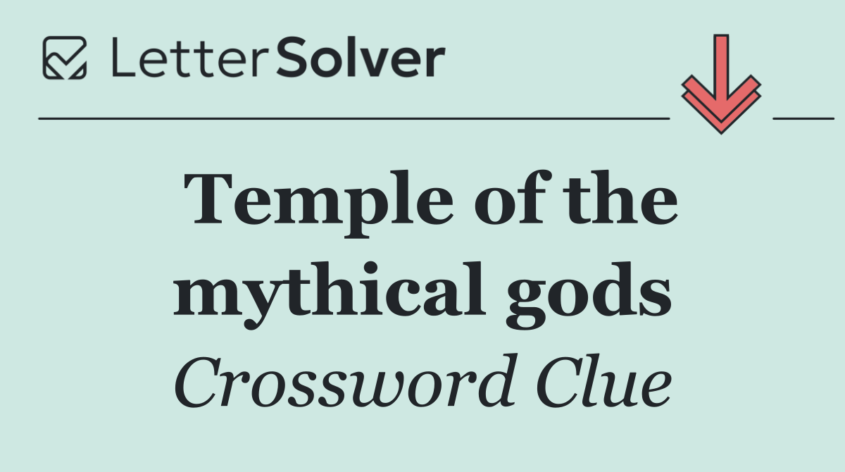 Temple of the mythical gods