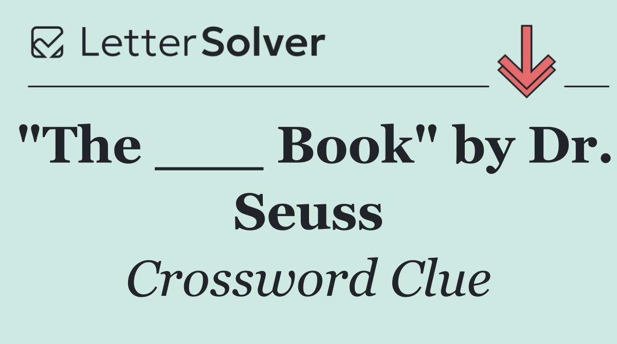 "The ___ Book" by Dr. Seuss